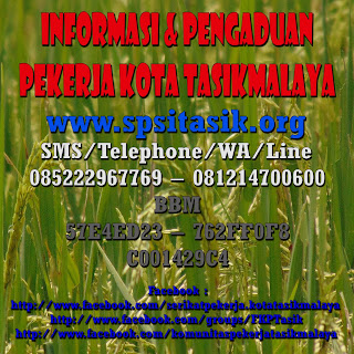 Kontak Layanan Pengaduan dan Informasi Pekerja Kota Tasikmalaya