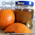 Orange Citrus Infused Vinegar