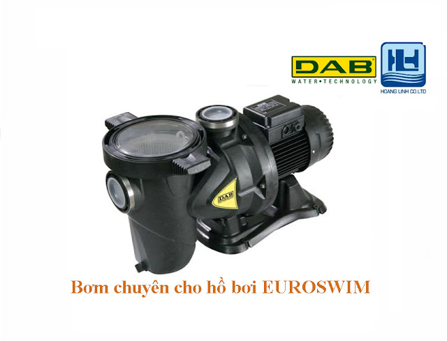 may bơm hồ bơi euroswim hãng dab may bơm hồ bơi euroswim hãng dab