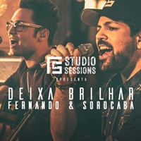 Baixar Música Deixa brilhar – Fernando e Sorocaba Baixar Música Deixa brilhar – Fernando e Sorocaba