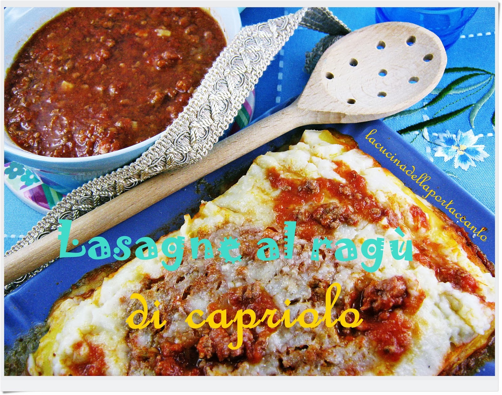 lasagne al ragù di capriolo e salsiccia