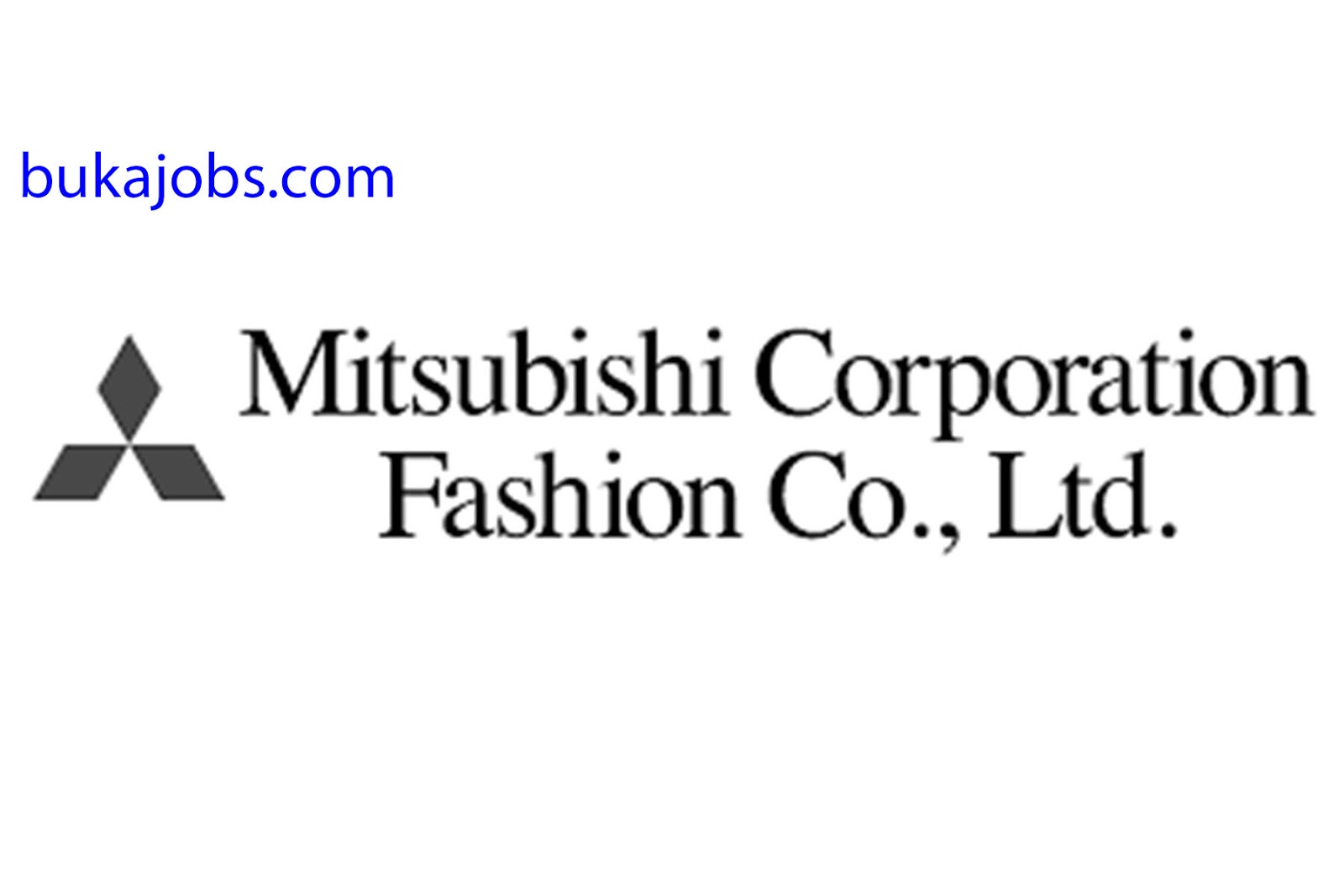 Lowongan Kerja Mitsubishi Corporation Fashion Co Ltd 2019 Bukajobs Com