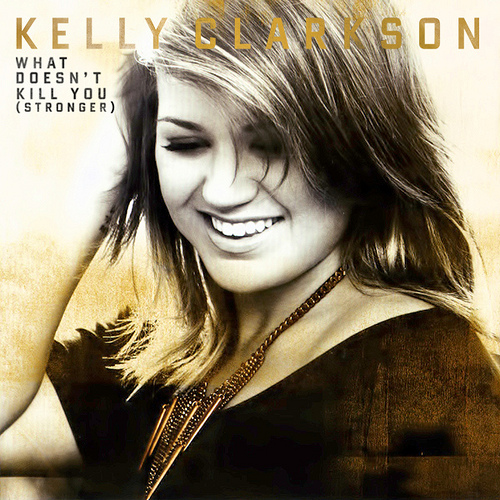 Kelly Clarkson "What Doesnt Kill You (Stronger)" Lyrics online music lyrics