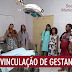 Primeira Vinculação de Gestante do município de Mundo Novo