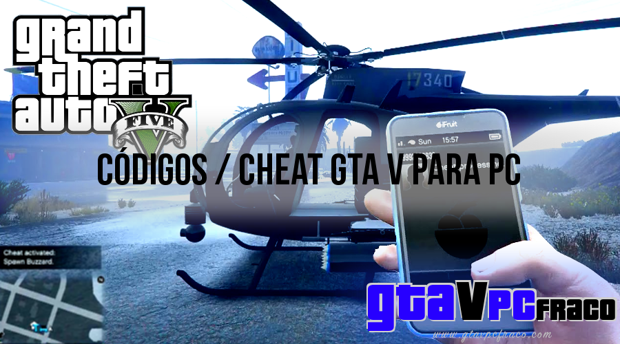 GTA V Códigos PC Cheats GTA 5 PC GTA V PC FRACO