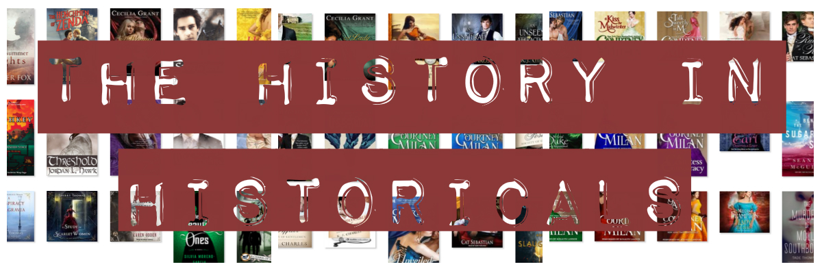 I&rsquo;m Unschooled. Yes, I Can Write.: The History in Historicals: Learning