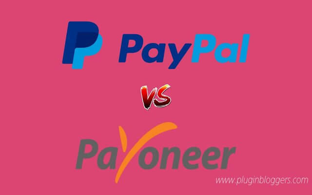 PayPal vs Payoneer : Complete Comparison Between Two Giants by PlugInBloggers PayPal vs Payoneer : Complete Comparison Between Two Giants by PlugInBloggers