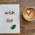Wish List Sampai Akhir Tahun Memotivasi Saya untuk Berbuat Lebih Berarti