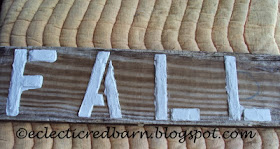 Eclectic Red Barn: Old deck board with letters finished