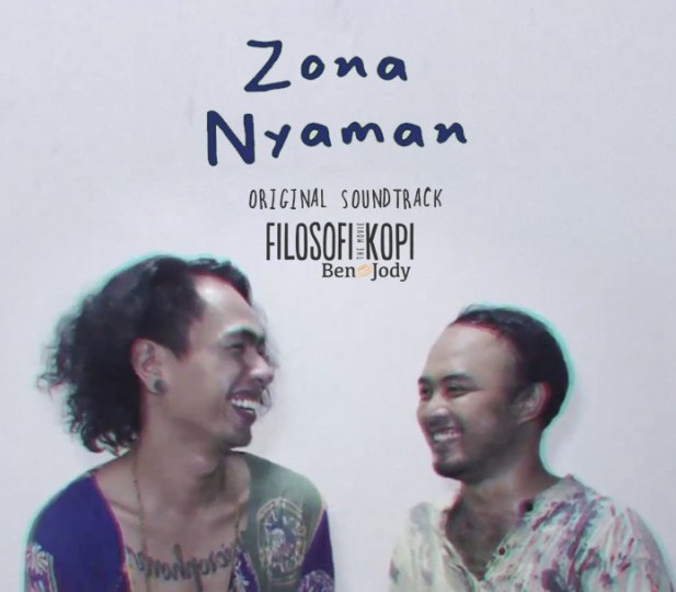 Lirik Lagu Fourtwnty - Zona Nyaman OST. Filosofi Kopi 2 