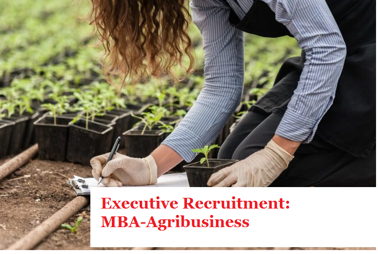 Business Development Executive RecruitmentMBAAgribusiness