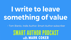 image reads:  "I write to leave something of value"