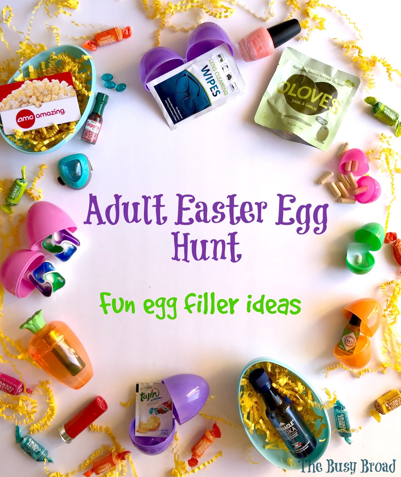The Busy Broad: Adult Easter Egg Hunt: Fun Egg Filler Ideas