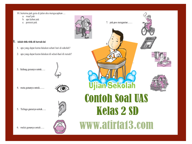  Contoh Soal UAS ini merupakan Kumpulan Soal khusus untuk Kelas  ✔ Contoh Soal UAS Kelas 2 SD Format Words