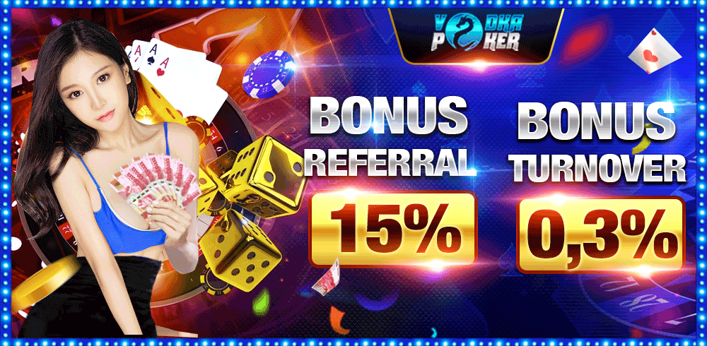 VODKAPOKER | POKER ONLINE INDONESIA TERPERCAYA