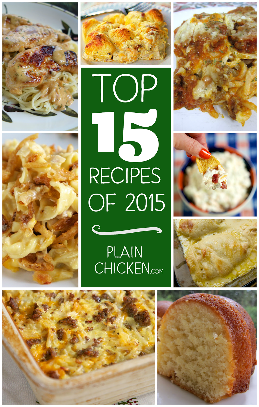 Top 15 Recipes of 2015 on PlainChicken.com - you don't want to miss this list! All of our favorite recipes are on this list!! Quick, easy, kid-friendly and delicious!