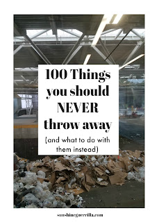 100 Things You Should NEVER Throw in the Garbage (And What to Do With Them Instead)