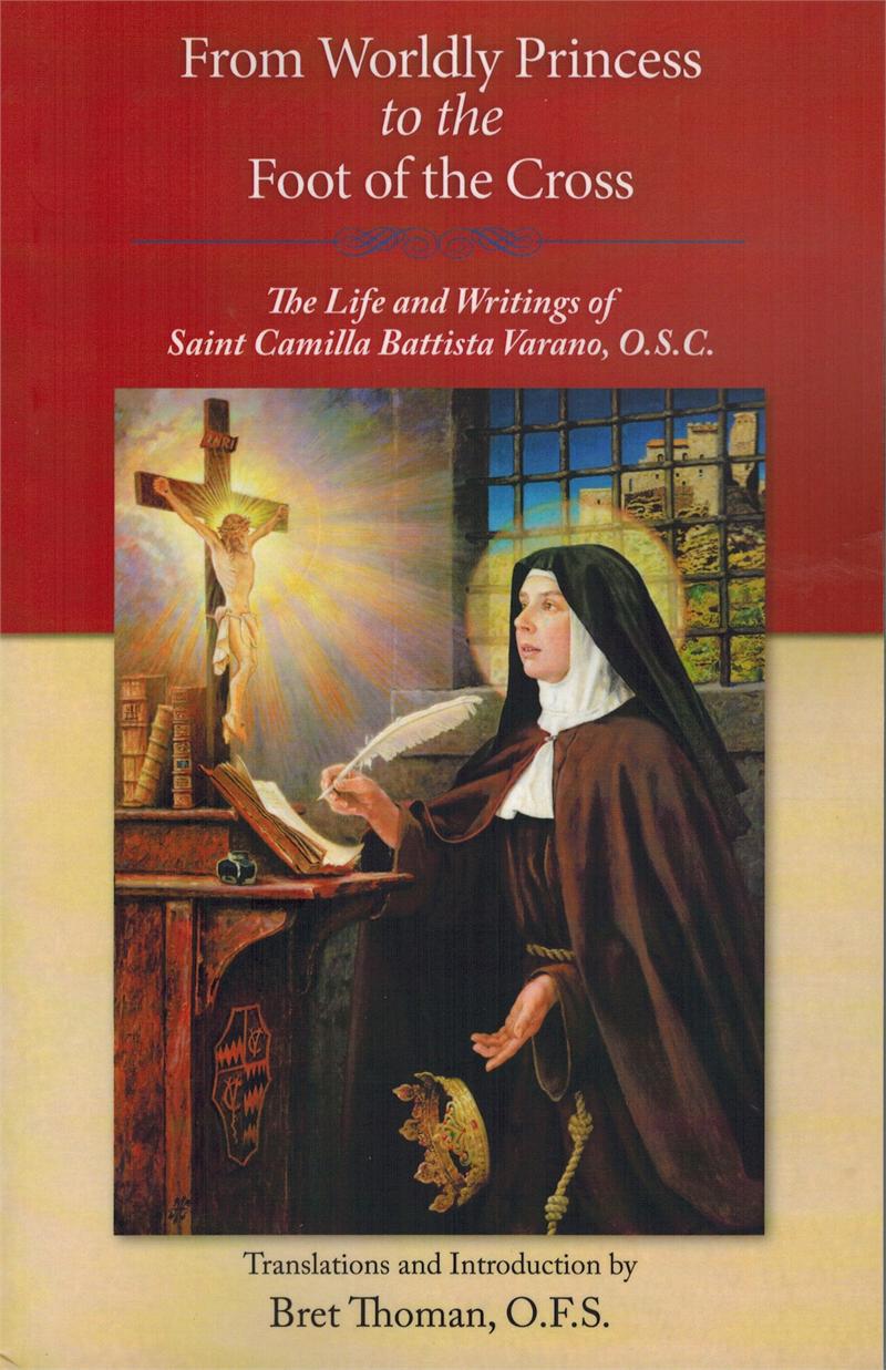 Little Plant of St. Francis "From Worldly Princess to the Foot of the