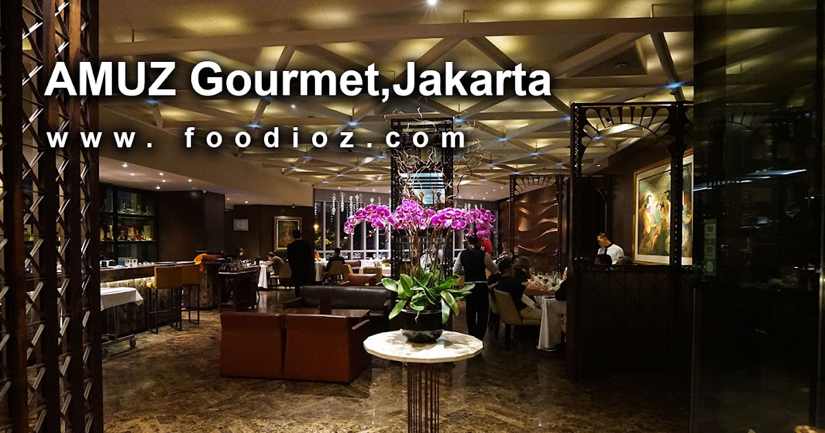 Amuz Gourmet, SCBD, Jakarta