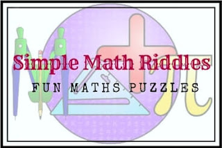 Simple Math Riddles and Puzzles for Kids and Teens with Answers