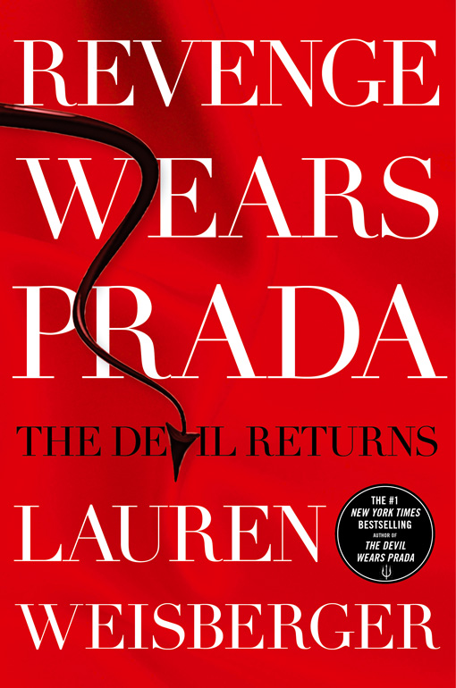 Revenge wears Prada - The devil returns / La moda en la cultura