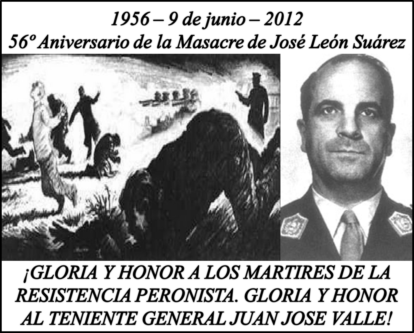 Currín A 56º años de la masacre de José León Suárez Currín A 56º años de la masacre de José León Suárez