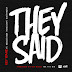 Key Wane feat. Roscoe Dash, Dusty McFly & King Chip - "They Said"
