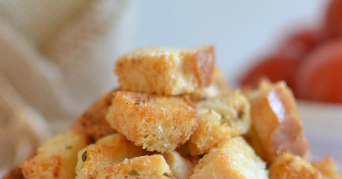 Hot Eats and Cool Reads Easy Homemade Garlic Butter Croutons Recipe