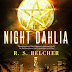 Review and Giveaway: The Night Dahlia by R.S. Belcher