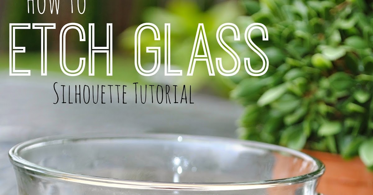 Coloring etched glass – Silhouette tutorial - More Than Thursdays