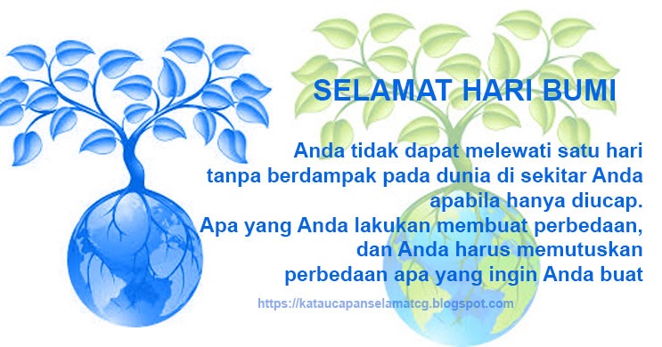 KATA UCAPAN SELAMAT HARI BUMI TERBARU Kata Ucapan