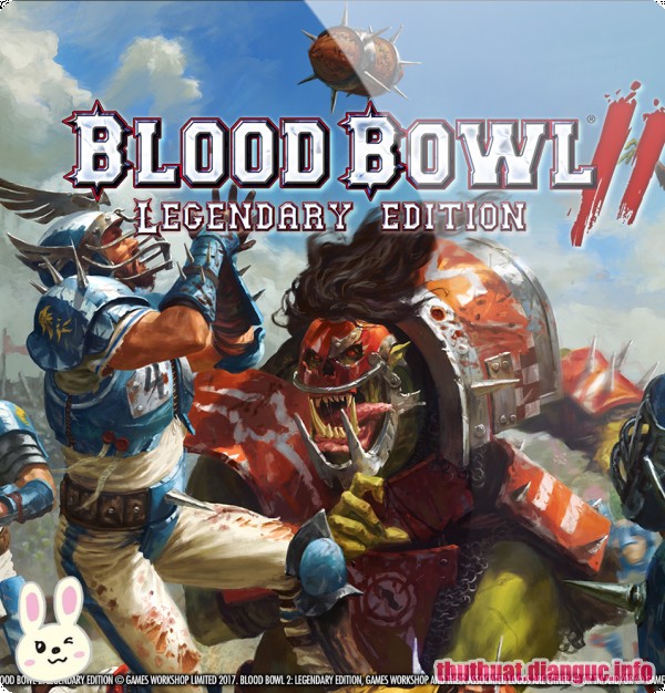 Download Game Blood Bowl Legendary Edition Full crack