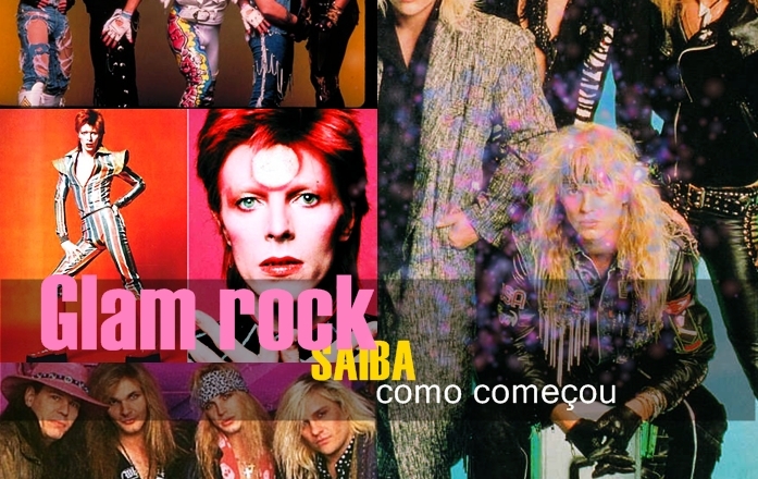 A evolução do Glam Rock