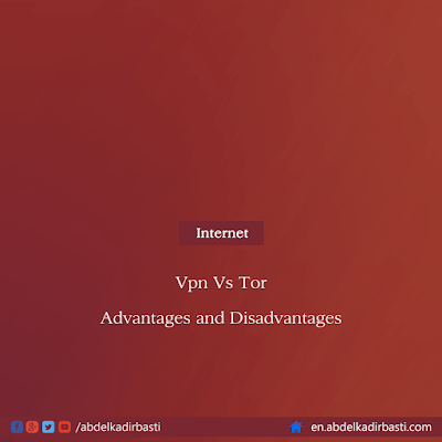 Vpn Vs Tor Advantages and Disadvantages