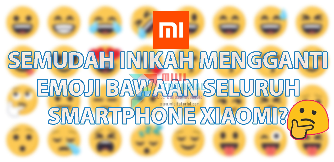 4000+ Gambar Emoji Hp Xiaomi 4000+ Gambar Emoji Hp Xiaomi