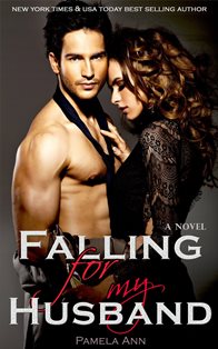 Falling For My Husband (Pamela Ann)