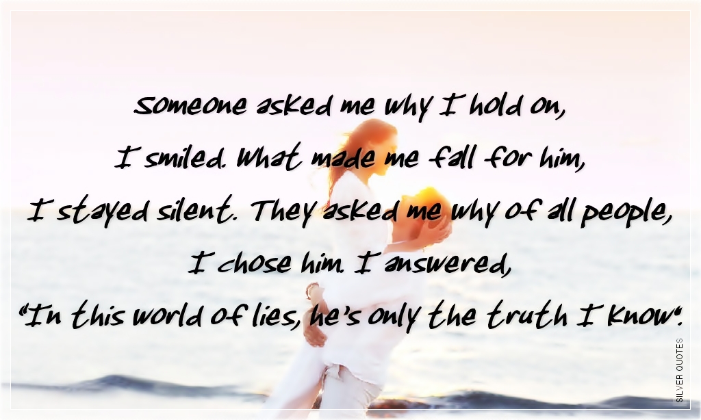 Quotes about knowing the truth about someone