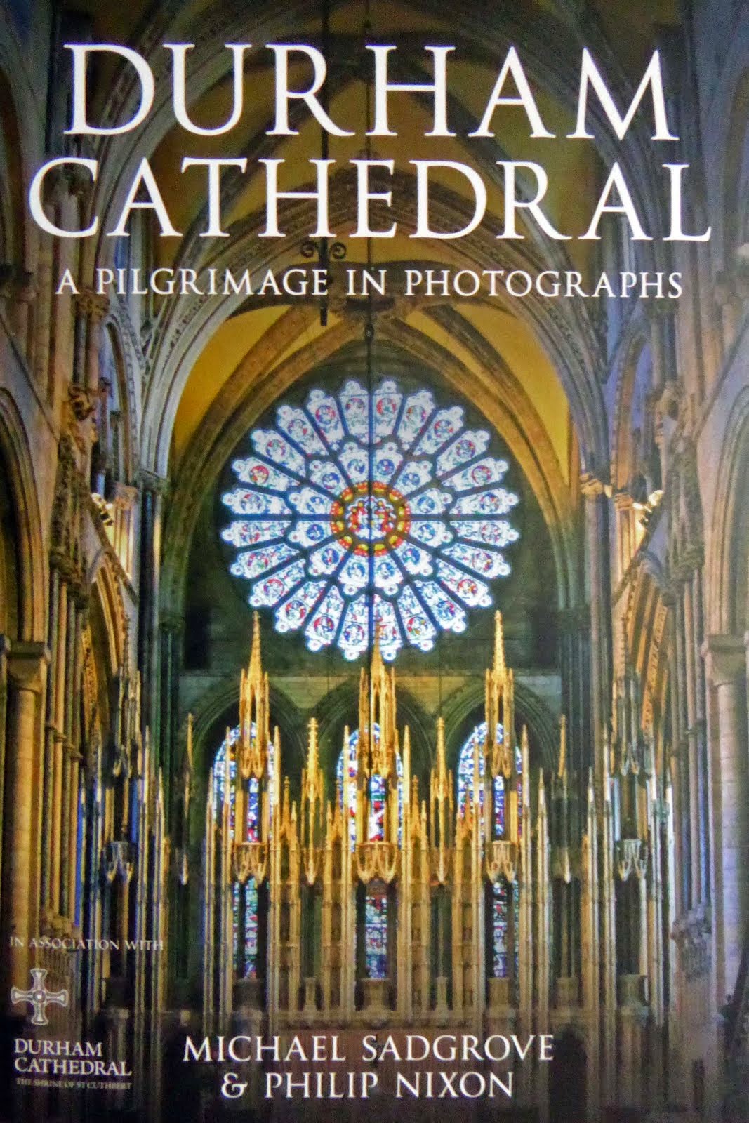 Durham Cathedral: a pilgrimage in photographs