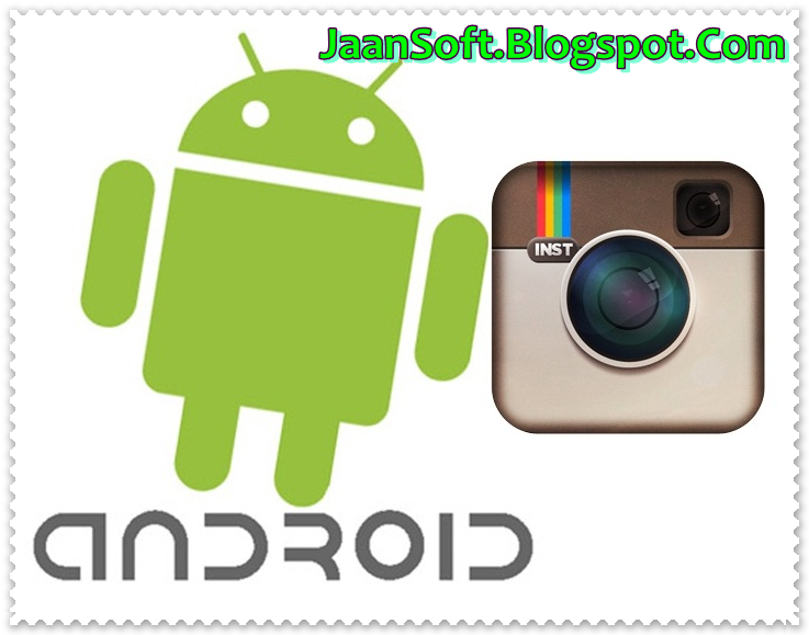 Download- Instagram for Android 6.5.0 APK Free Version
