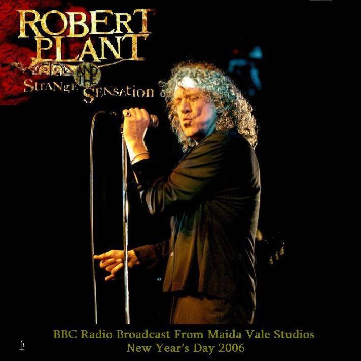 FRESH & ALIVE! En Vivo Y En Directo. Robert Plant 20060101 BBC