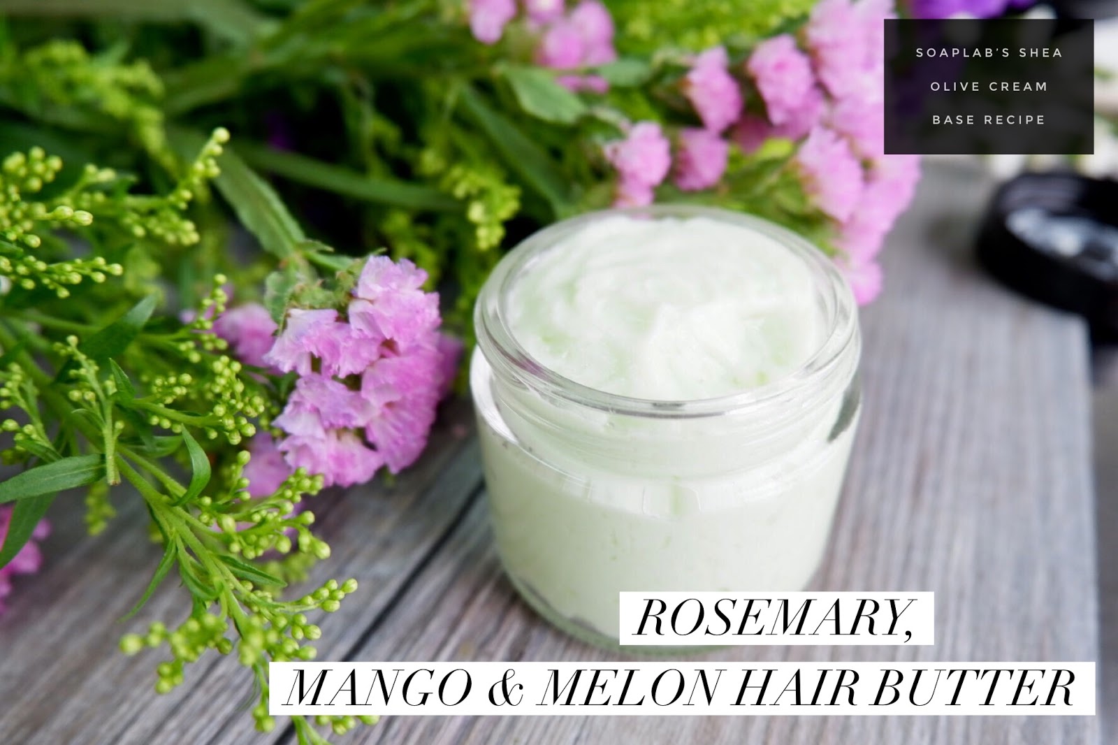 SoapLab Malaysia DIY Hair Butter For Hair Growth Using Rosemary