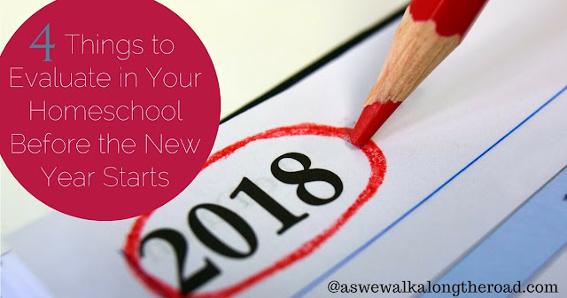 Four areas of homeschooling to evaluate before the new year Four areas of homeschooling to evaluate before the new year