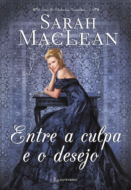 Entre a Culpa e o Desejo Sarah MacLean