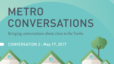 Metro Conversations 3: May 17, 2017