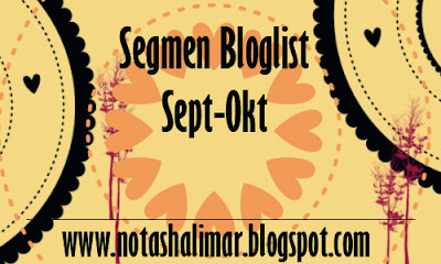 http://notashalimar.blogspot.com/2014/09/segmen-bloglist-sept-okt.html