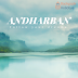 ANDHARBAN: TREK THRU THE DARK FOREST
