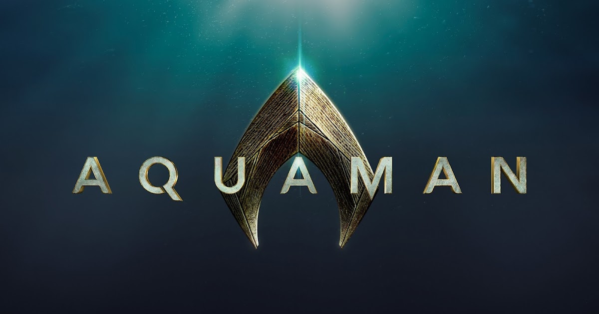 AQUAMAN Logo Surfaces as Production Commences Reel