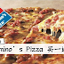 Domino’s Pizza 大减价!Regular, Large, Xtra Large Pizzas一律买一送一!