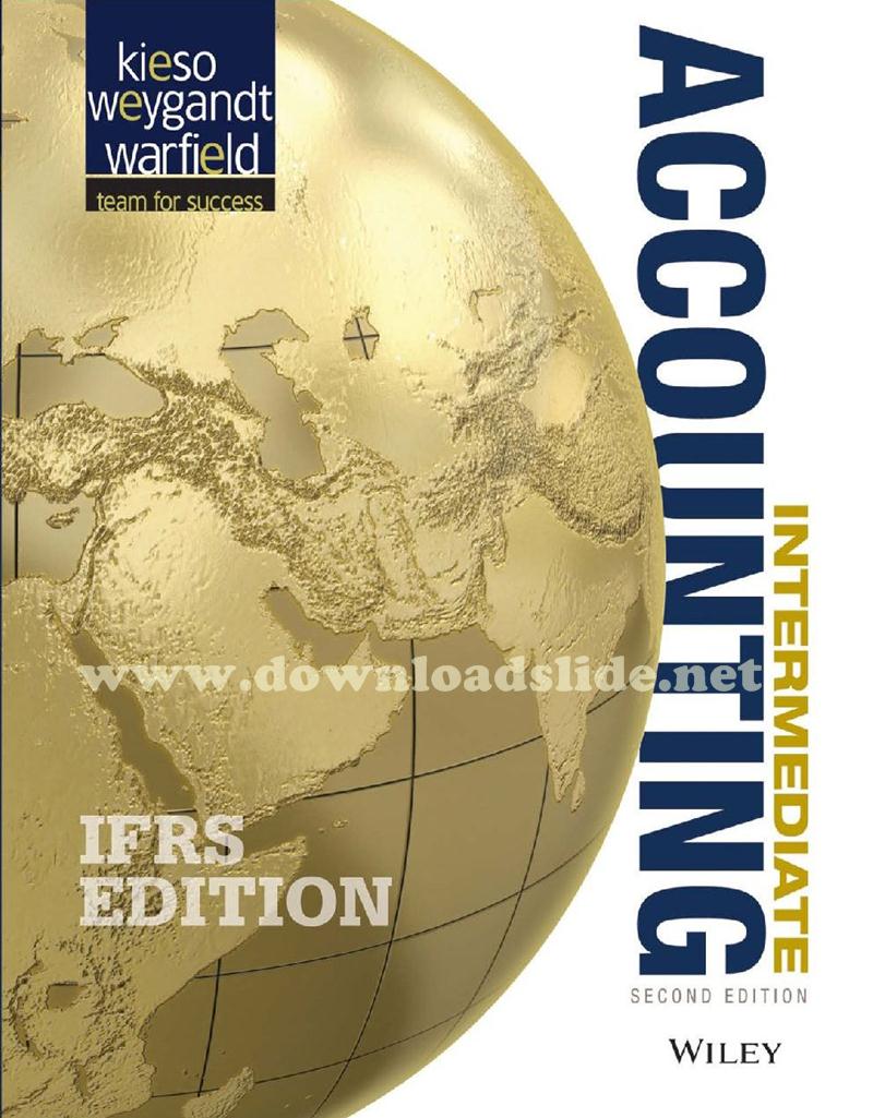 Ebook Intermediate Accounting 2nd IFRS Edition by Kieso, Weygandt, Warfield