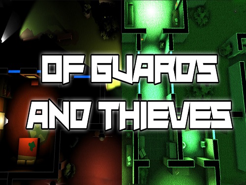 Of Guards And Thieves Game Free Download